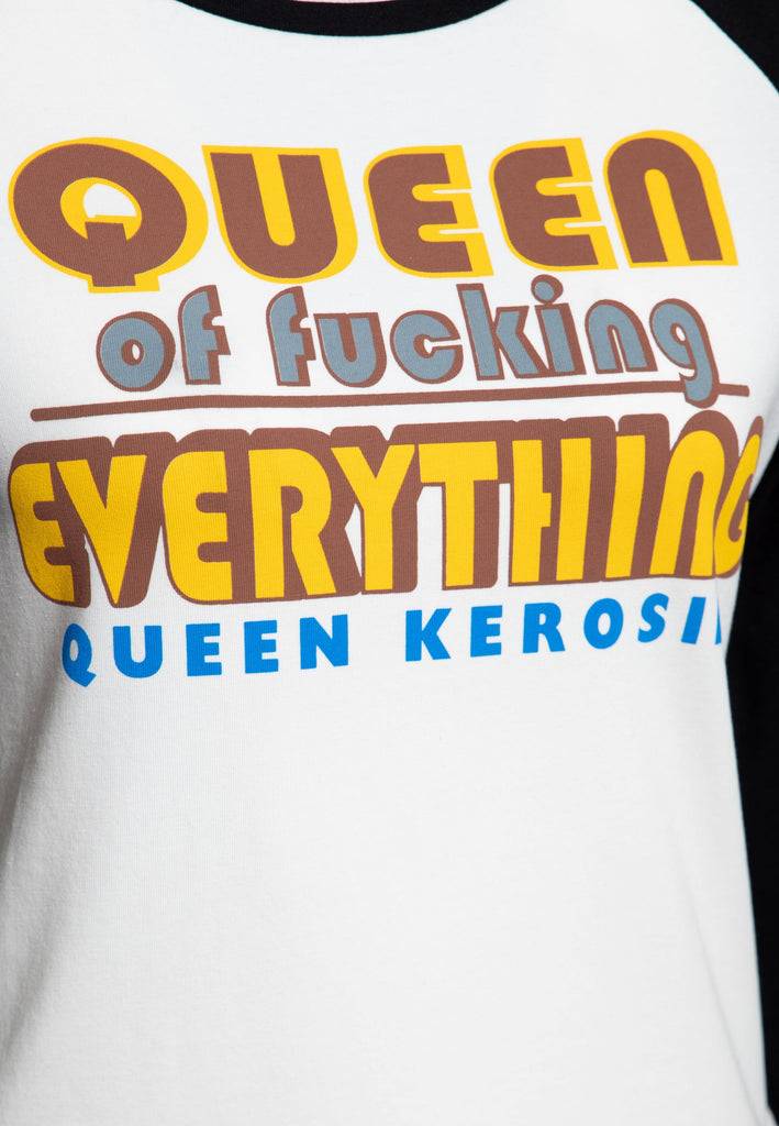 Queen Kerosin 3/4-Arm Shirt «Queen Of Fucking Everything» Schlussverkauf