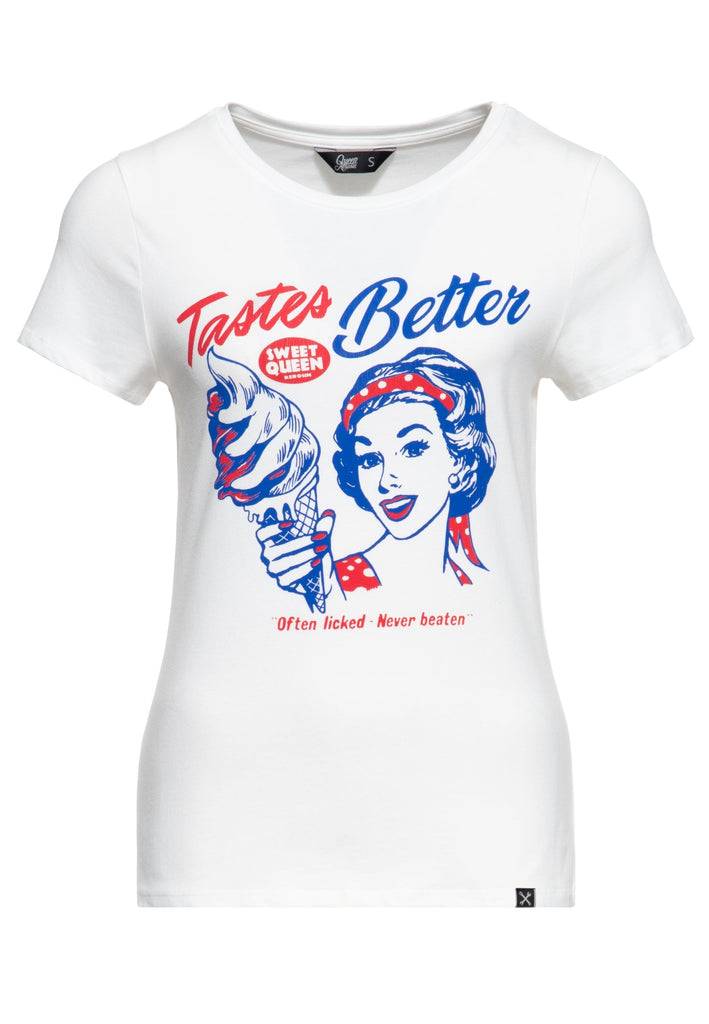 Queen Kerosin T-Shirt «Tastes Better» Kauf eins, bekomm eins gratis