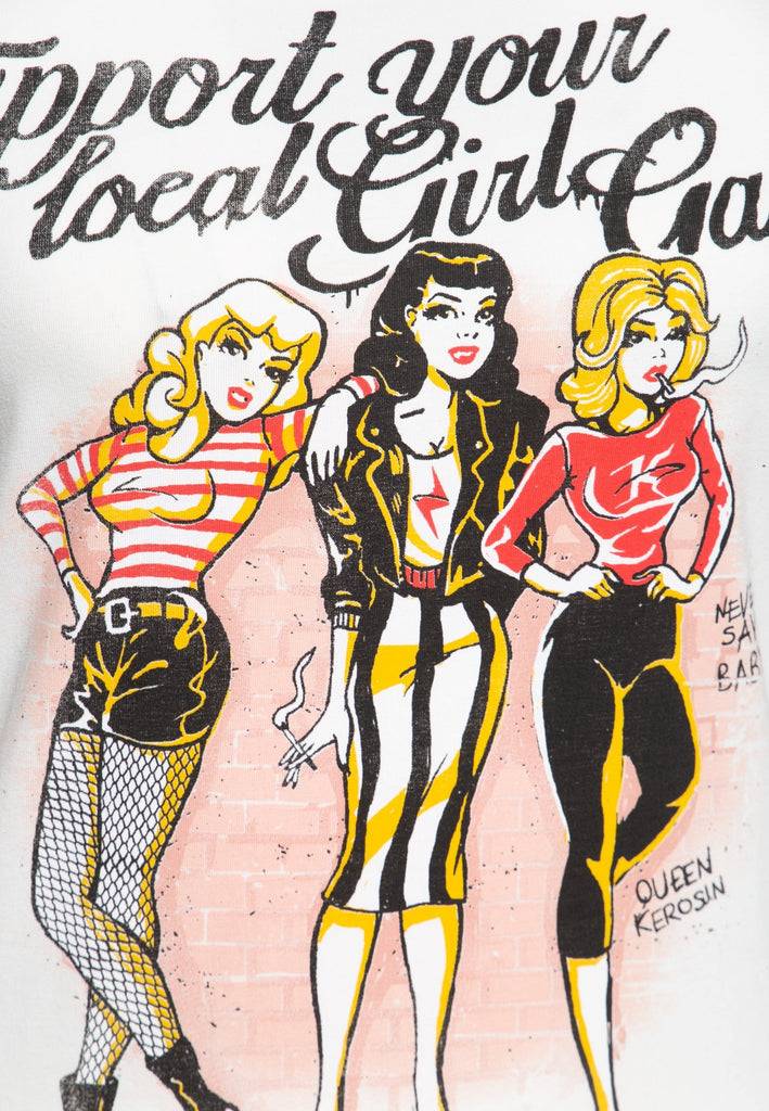Queen Kerosin Basic T-Shirt «Support your local Girl Gang» Saisonschlussverkauf