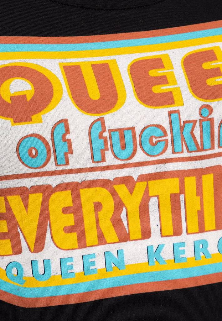 Queen Kerosin Print T-Shirt «Queen of Everything» Riesige Ersparnisse