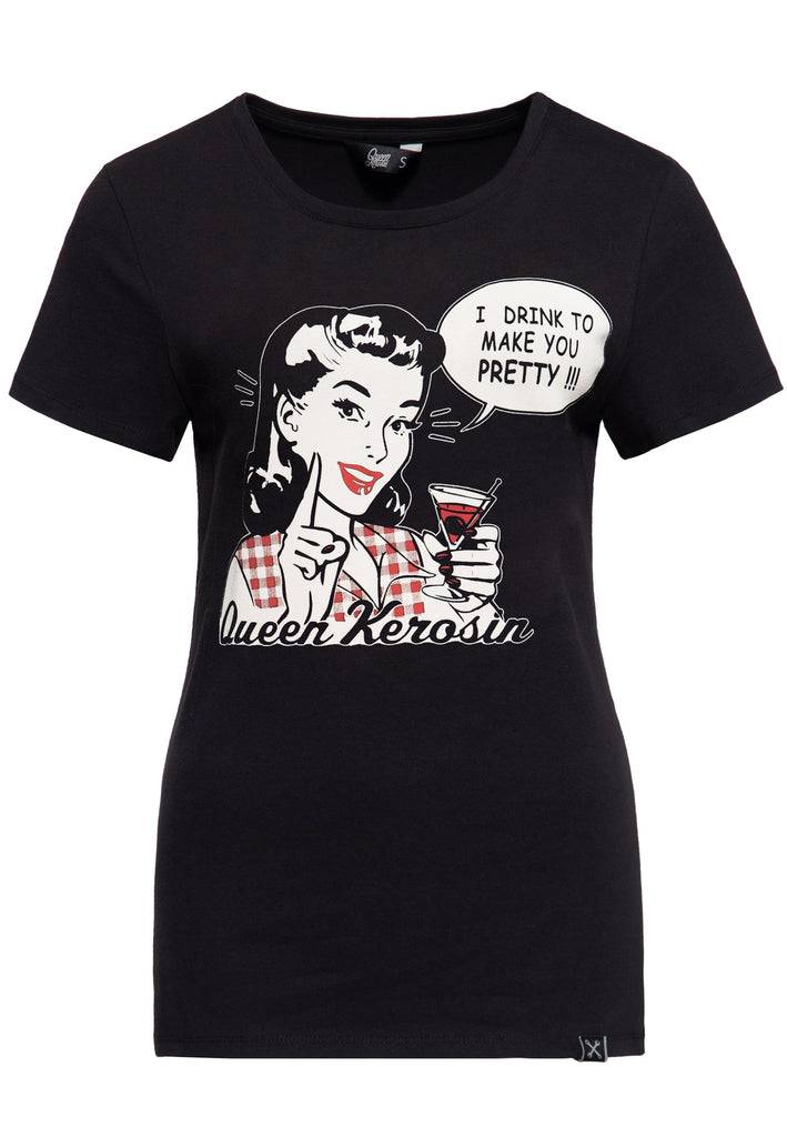 Queen Kerosin Print T-Shirt «I Drink to make you pretty» Neueste Mode
